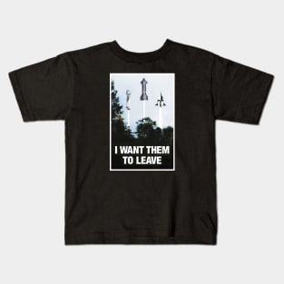 I want them to leave Kids T-Shirt